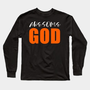 Christian Awesome God Gift Long Sleeve T-Shirt